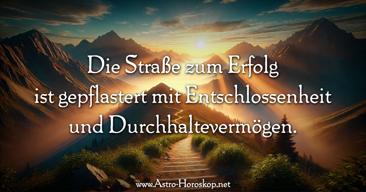 Die Straße zum Erfolg ist gepflastert mit Entschlossenheit und Durchhaltevermögen.